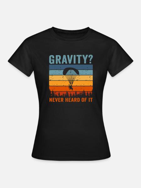 Lustiges Paramotor Gravitations-Meme - Frauen T-Shirt - Schwarz