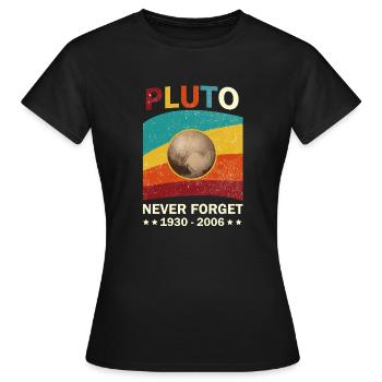 Pluton n’oublie jamais l’hommage 1930-2006 - T-shirt Femme - noir - Devant - AI Model Female 172 dark (172cm)