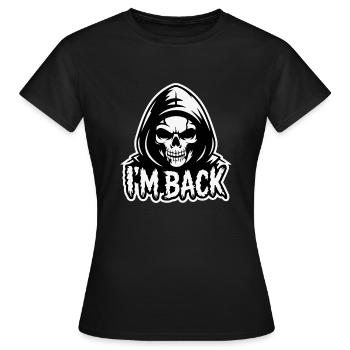 SKULL, JE SUIS DE RETOUR. - T-shirt Femme - noir - Devant - AI Model Female 172 dark (172cm)