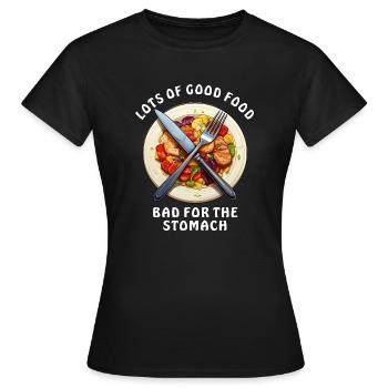BEAUCOUP DE BONNE NOURRITURE MAUVAISE POUR L’ESTOMAC - T-shirt Femme - noir - Devant - AI Model Female 172 dark (172cm)