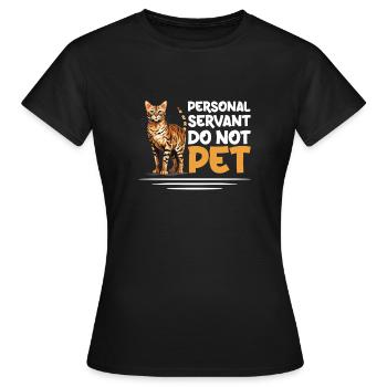 Serviteur personnel ne caresse pas - T-shirt Femme - noir - Devant - AI Model Female 172 dark (172cm)