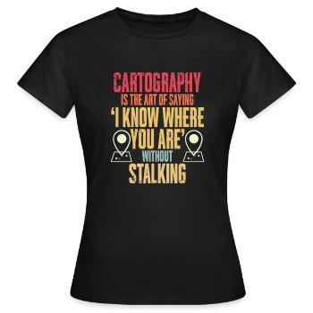 Geographic Information Systems Cartography - Women's T-Shirt - black - Front - AI Model Female 172 dark (172cm)