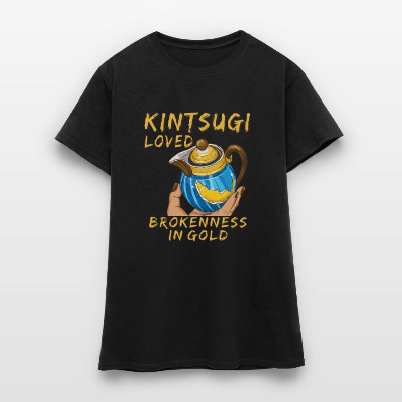KINTSUGI LOVED BROKENNESS IN GOLD Frauen T-Shirt