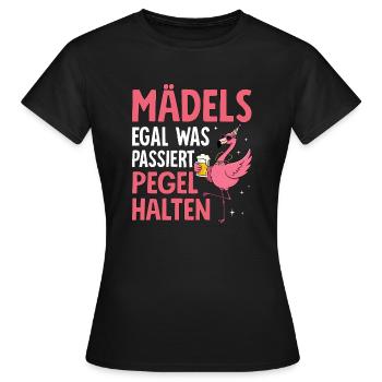 Girls no matter what happens Maintain levels - Women's T-Shirt - black - Front - AI Model Female 172 dark (172cm)