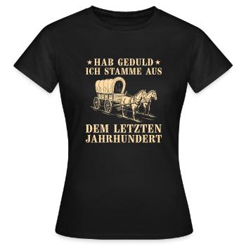 Hab Geduld Ich stamme aus dem letzten Jahrhundert - Frauen T-Shirt - Schwarz - Vorne - AI Model Female 172 dark (172cm)