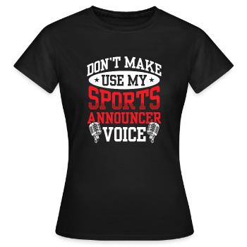 Funny Sports Ansager - Frauen T-Shirt - Schwarz - Vorne - AI Model Female 172 dark (172cm)