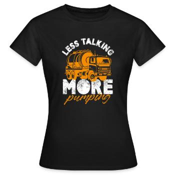 n’ayez crainte, la technologie de la fosse septique est là Design - T-shirt Femme - noir - Devant - AI Model Female 172 dark (172cm)