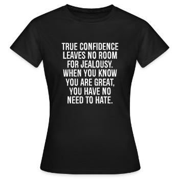 La vraie confiance ne laisse pas de place à la jalousie - T-shirt Femme - noir - Devant - AI Model Female 172 dark (172cm)