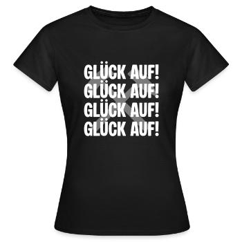 Glueck auf Glueck auf - Frauen T-Shirt - Schwarz - Vorne - AI Model Female 172 dark (172cm)