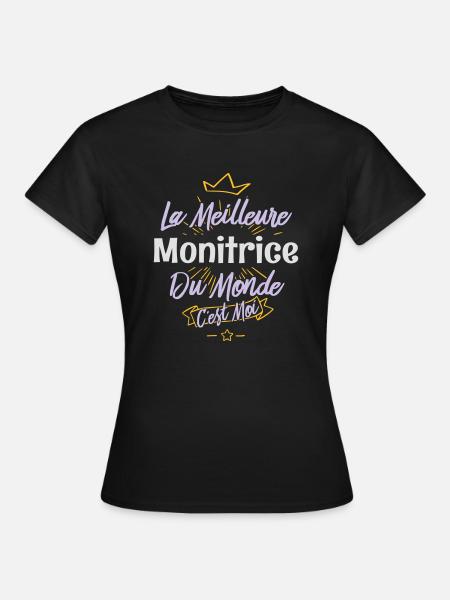 La meilleure monitrice du monde - T-shirt Femme - noir