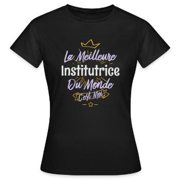 La meilleure institutrice du monde - T-shirt Femme - noir - Devant - AI Model Female 172 dark (172cm)