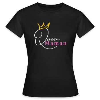 Famille : Queen Maman - Hommage aux Mamans Royales - T-shirt Femme - noir - Devant - AI Model Female 172 dark (172cm)