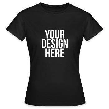 Your Design Here - Cool Funny Nonsense Quote - Women's T-Shirt - black - Front - AI Model Female 172 dark (172cm)