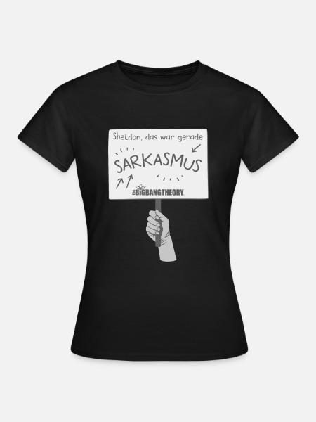 The Big Bang Theory Sarkasmus - Frauen T-Shirt - Schwarz