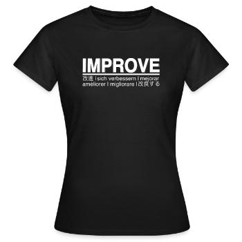 Improving become stronger - Women's T-Shirt - black - Front - AI Model Female 172 dark (172cm)