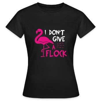 Flamingo I don't give a shit flock - Frauen T-Shirt - Schwarz - Vorne - AI Model Female 172 dark (172cm)