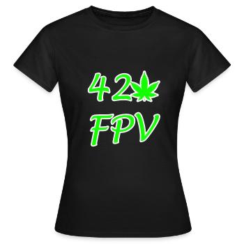 420 FPV - T-shirt Femme - noir - Devant - AI Model Female 172 dark (172cm)