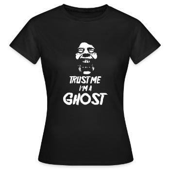 Croyez-moi je suis fantôme cadeau Halloween - T-shirt Femme - noir - Devant - AI Model Female 172 dark (172cm)