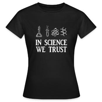 In science we trust shirt - Frauen T-Shirt - Schwarz - Vorne - AI Model Female 172 dark (172cm)