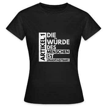 Article 1: La dignité de l'homme est inviolable! - T-shirt Femme - noir - Devant - AI Model Female 172 dark (172cm)