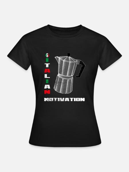 Italian motivation - Frauen T-Shirt - Schwarz