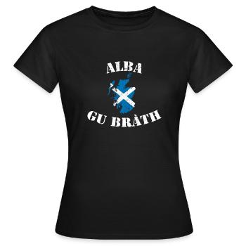 Schottland für immer I Alba gu bràth - Frauen T-Shirt - Schwarz - Vorne - AI Model Female 172 dark (172cm)