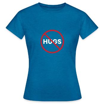 Pas de câlins - T-shirt Femme - bleu saphir antique chiné - Devant - AI Model Female 172 dark (172cm)