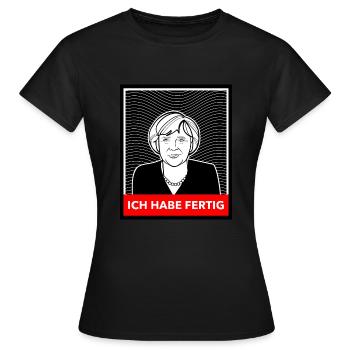 Ich habe fertig - Frauen T-Shirt - Schwarz - Vorne - AI Model Female 172 dark (172cm)
