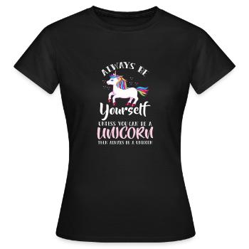 Toujours être toi-même Licorne - Confiant - T-shirt Femme - noir - Devant - AI Model Female 172 dark (172cm)