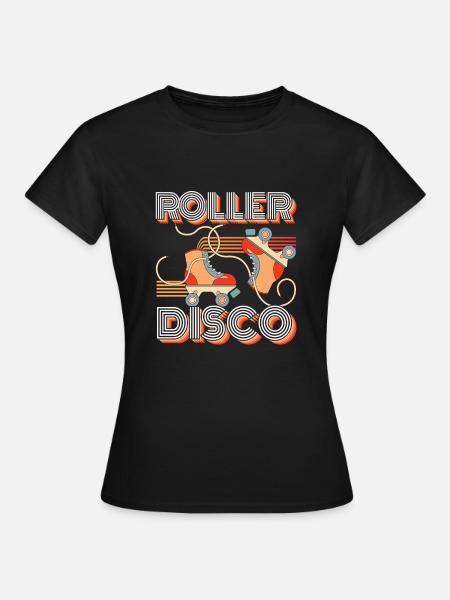 Cadeau Roller Disco Roller Roller Roller - T-shirt Femme - noir