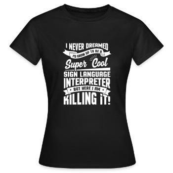 Langue des signes Langue des signes Dolmetcher - T-shirt Femme - noir - Devant - AI Model Female 172 dark (172cm)