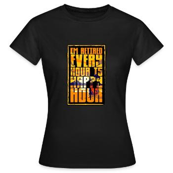 Pension and Happy Hour - Women's T-Shirt - black - Front - AI Model Female 172 dark (172cm)