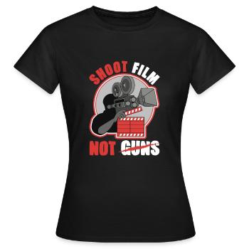 Shoot Film Not Guns Pacifist Filmmaker Director - T-shirt Femme - noir - Devant - AI Model Female 172 dark (172cm)