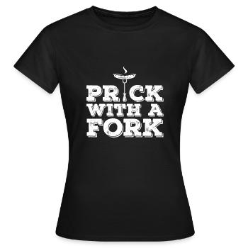 Stich mit einer Gabel Lustiger Grillliebhaber - Frauen T-Shirt - Schwarz - Vorne - AI Model Female 172 dark (172cm)