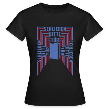 Tür schließen bitte | Farben änderbar - Frauen T-Shirt - Schwarz - Vorne - AI Model Female 172 dark (172cm)