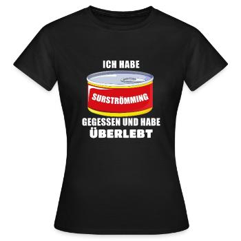 I Survived The Surströmming Challenge Gammelfisch - Frauen T-Shirt - Schwarz - Vorne - AI Model Female 172 dark (172cm)