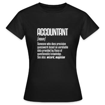 Accountant Definition | Accounting Accounting - Women's T-Shirt - black - Front - AI Model Female 172 dark (172cm)