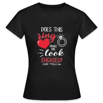Engagement Engaged Wedding Request Ring - Women's T-Shirt - black - Front - AI Model Female 172 dark (172cm)