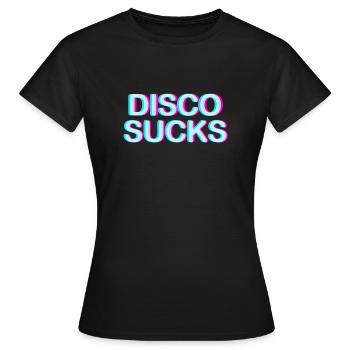 Disco Sucks Glitch Techno Music Shirt - Women's T-Shirt - black - Front - AI Model Female 172 dark (172cm)