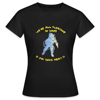 Astronaut Wissenschaft Raumfahrt - Frauen T-Shirt - Schwarz - Vorne - AI Model Female 172 dark (172cm)