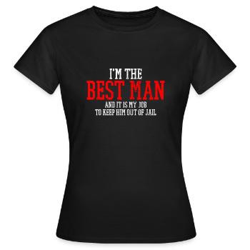 Best Man Bachelor Party - Women's T-Shirt - black - Front - AI Model Female 172 dark (172cm)