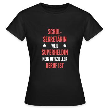 Schulsekretärin Schul Sekretärin Schule Geschenk - Frauen T-Shirt - Schwarz - Vorne - AI Model Female 172 dark (172cm)