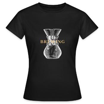BREWING CHEMEX KAFFEE BARISTA BREW FILTERKAFFEE - Frauen T-Shirt - Schwarz - Vorne - AI Model Female 172 dark (172cm)