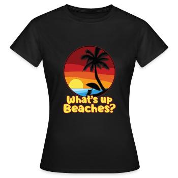 WHATS UP BEACHES - Frauen T-Shirt - Schwarz - Vorne - AI Model Female 172 dark (172cm)