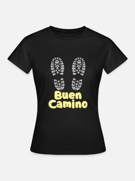 BUEN CAMINO Pilgrimage Pilgrim Humor - Vrouwen T-shirt - zwart