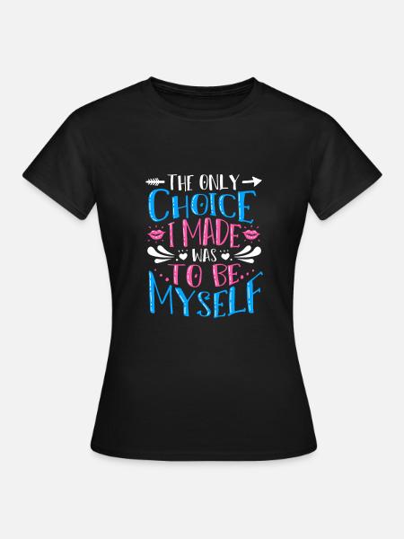 Support Transgender - Frauen T-Shirt - Schwarz