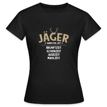 Jäger haben viel Zeit, Brunftzeit, Schonzeit, Jagd - Frauen T-Shirt - Schwarz - Vorne - AI Model Female 172 dark (172cm)