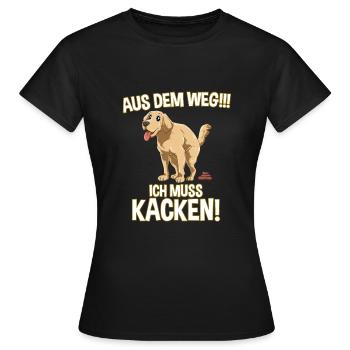 Aus dem Weg Ich Muss Kacken - Lustiges Kackender - Frauen T-Shirt - Schwarz - Vorne - AI Model Female 172 dark (172cm)