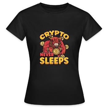 Crypto Never Sleeps Cryptocurrency BTC - Women's T-Shirt - black - Front - AI Model Female 172 dark (172cm)