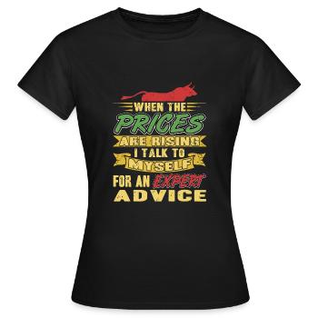 Wenn die Preise steigen frage ich mich selbst nach - Frauen T-Shirt - Schwarz - Vorne - AI Model Female 172 dark (172cm)
